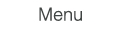 Menu メニュー
