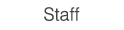 Staff スタッフ
